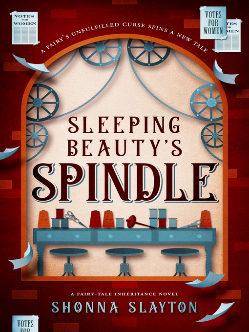 Title details for Sleeping Beauty's Spindle by Shonna Slayton - Available